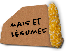 Maïs, légumes et petits fruits